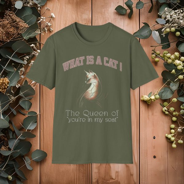 What is a Cat – The Queen of "You’re in My Seat" Cat Graphic T-Shirt | BONYTA.Online - Image 11