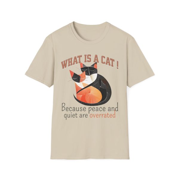 What is a Cat – Peace and Quiet Are Overrated Cat Graphic T-Shirt | BONYTA.Online