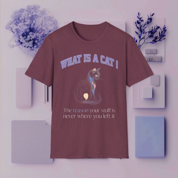 What is a Cat – The Reason Your Stuff is Never Where You Left It Cat Graphic T-Shirt | BONYTA.Online - Image 7