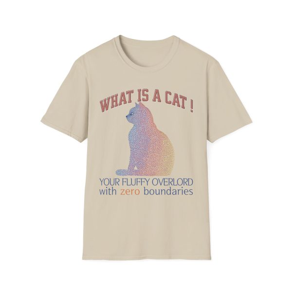 What is a Cat – Your Fluffy Overlord with Zero Boundaries Cat Graphic T-Shirt | BONYTA.Online