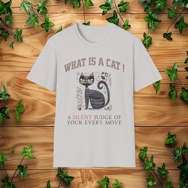 What is a Cat – A Silent Judge of Your Every Move Cat Graphic T-Shirt | BONYTA.Online - Image 14