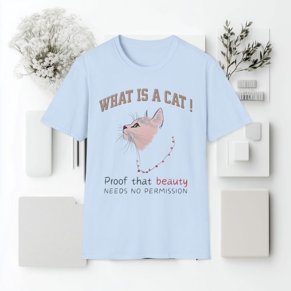 What is a Cat – Proof That Beauty Needs No Permission Cat Graphic T-Shirt | BONYTA.Online - Image 9