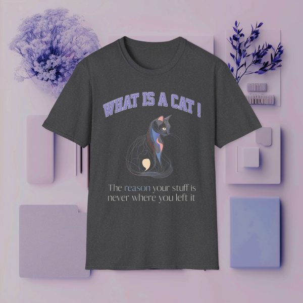 What is a Cat – The Reason Your Stuff is Never Where You Left It Cat Graphic T-Shirt | BONYTA.Online - Image 9