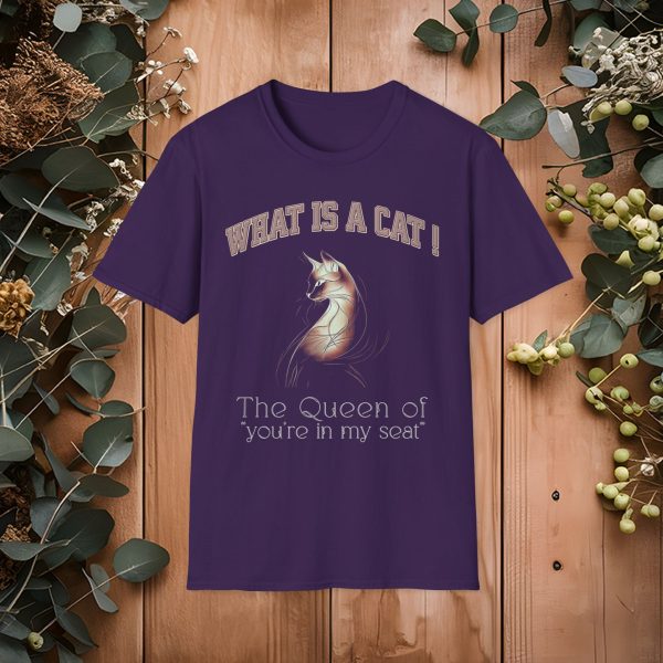 What is a Cat – The Queen of "You’re in My Seat" Cat Graphic T-Shirt | BONYTA.Online - Image 12