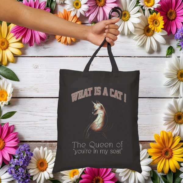 What Is a Cat? The Queen of "You're in My Seat" Tote Bag – Funny Cat Lover Gift - Image 2