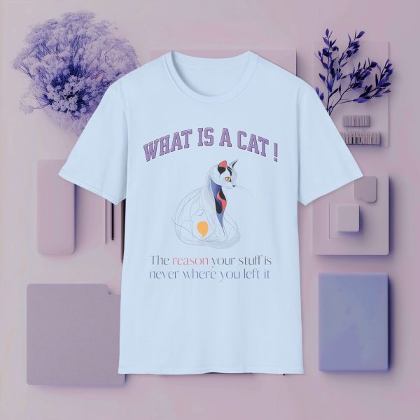 What is a Cat – The Reason Your Stuff is Never Where You Left It Cat Graphic T-Shirt | BONYTA.Online - Image 6