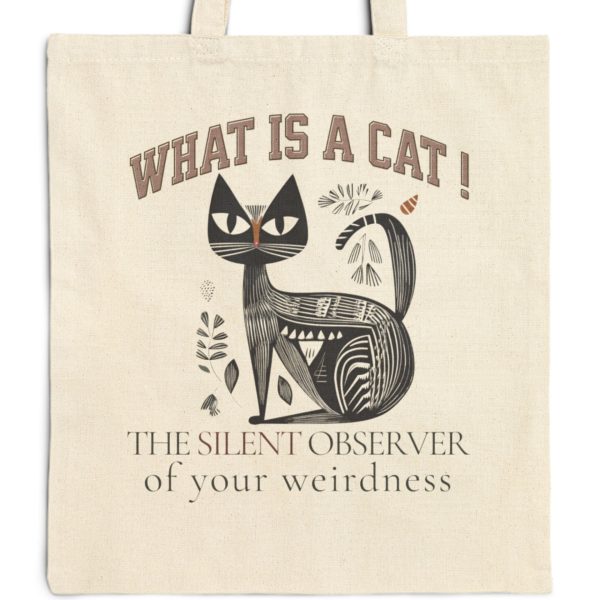 What Is a Cat? The Silent Observer of Your Weirdness Tote Bag – Fun Gift for Cat Lovers - Image 10