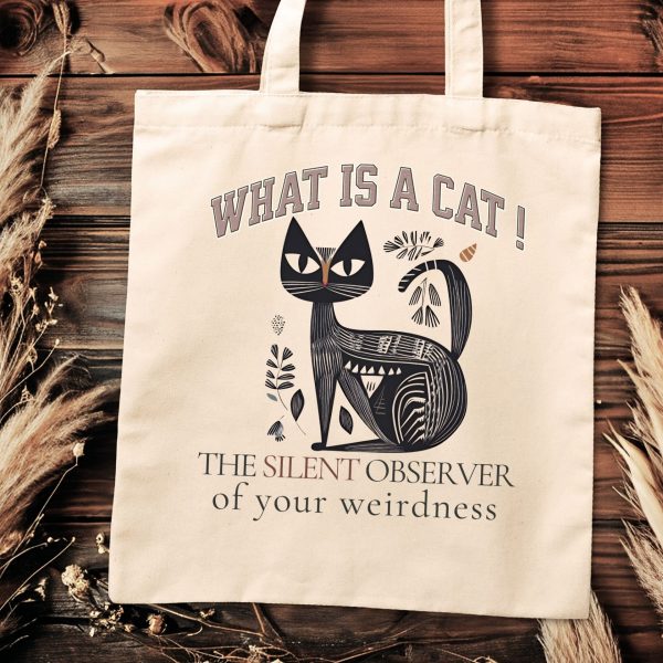 What Is a Cat? The Silent Observer of Your Weirdness Tote Bag – Fun Gift for Cat Lovers - Image 2