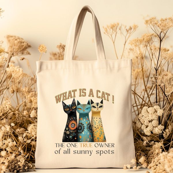 What Is a Cat? The One True Owner of All Sunny Spots Tote Bag – Funny Cat Lover Gift