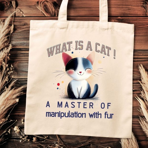 What Is a Cat? A Master of Manipulation with Fur Tote Bag – The Perfect Gift for Cat Enthusiasts - Image 2