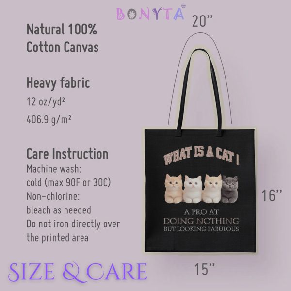 What Is a Cat? A Pro at Doing Nothing but Looking Fabulous Tote Bag – Funny Cat Lover Gift - Image 7