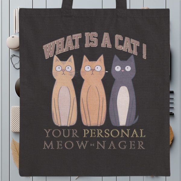 What Is a Cat? Your Personal Meow-nager Tote Bag – Funny Cat Lover Gift - Image 9